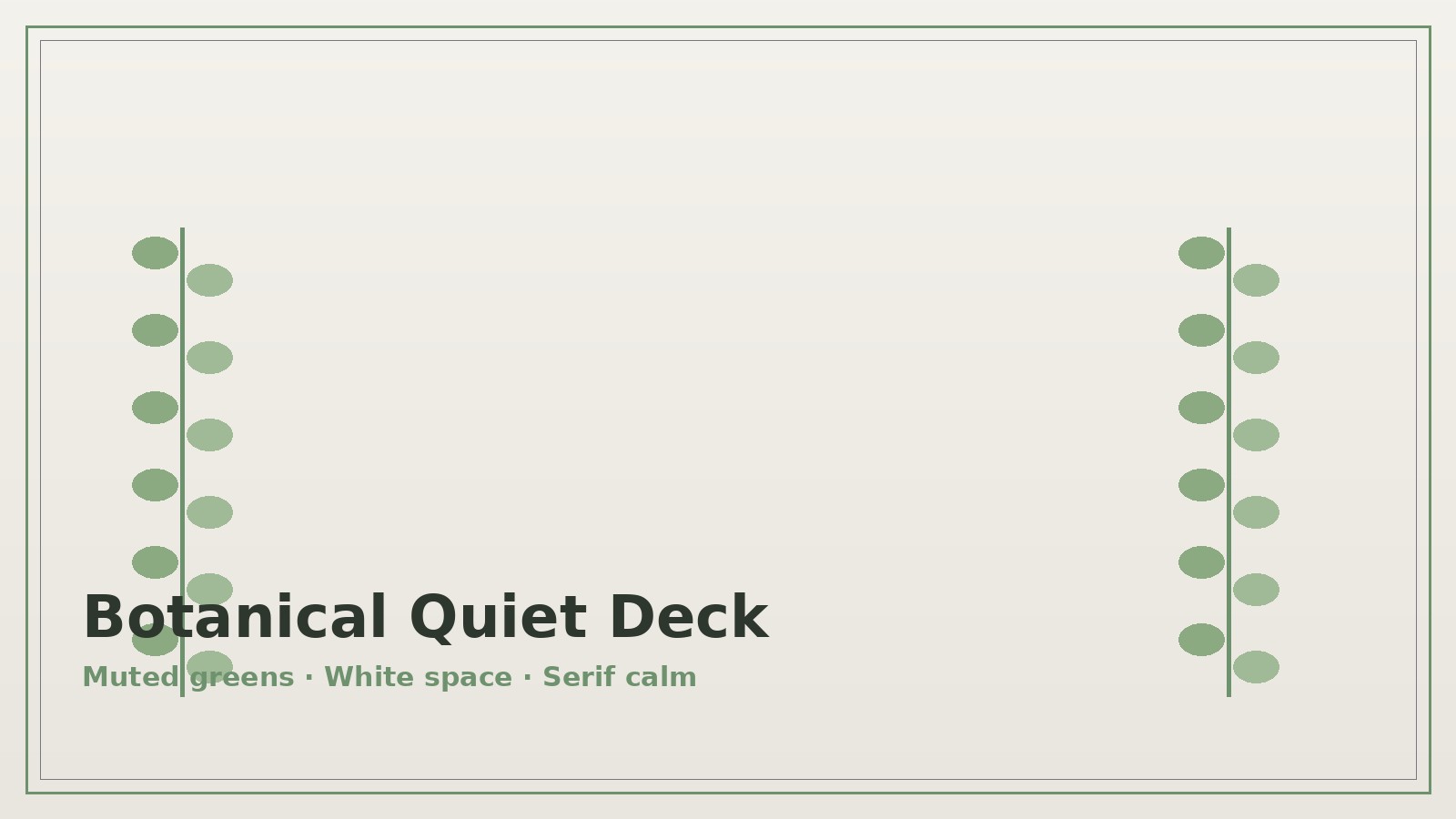 Botanical Quiet Deck preview