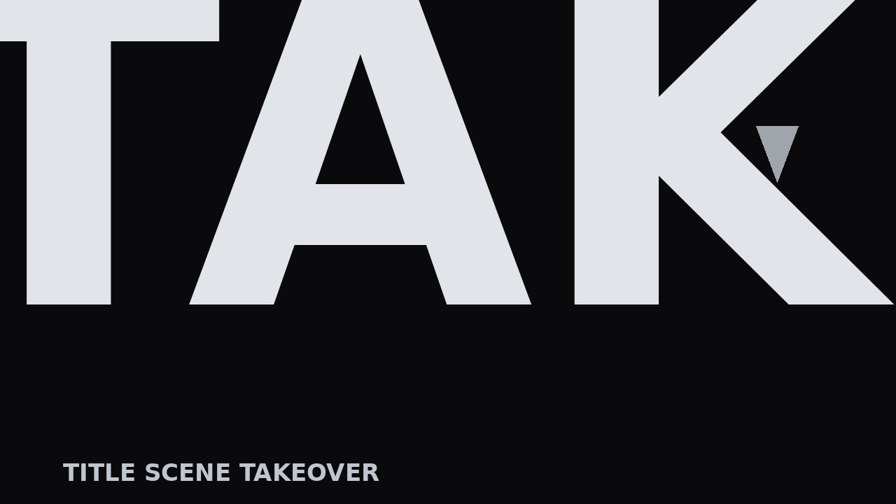 Title Scene Takeover preview